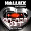 Balada Boa (feat. Marcus) - Single album lyrics, reviews, download