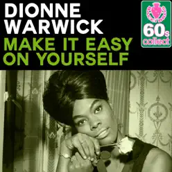 Make It Easy On Yourself (Remastered) - Single - Dionne Warwick
