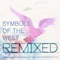 Clarion (Wayne Shockness Remix) - Symbols of the West lyrics