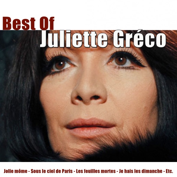 Best of Juliette Gréco - Juliette Gréco