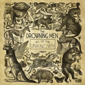 The Drowning Men - Bored In a Belly