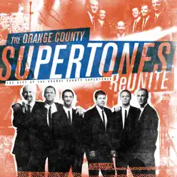 Reunite - The Best of the Orange County Supertones - The O. C. Supertones