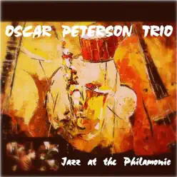 Jazz At the Philharmonic - Oscar Peterson Trio Jazz At the Philharmonic - Oscar Peterson Trio