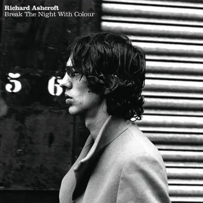 Break the Night With Colour - Single - Richard Ashcroft