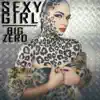 Stream & download Sexy Girl - Single