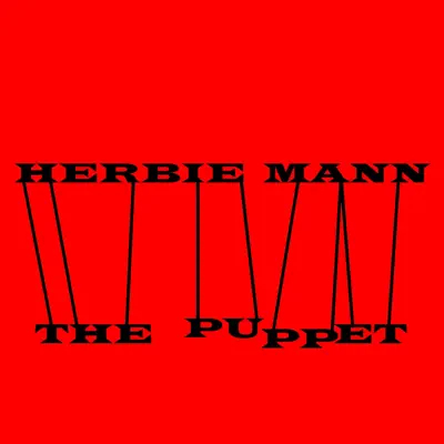 The Puppet - Herbie Mann