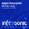 All Day Long (Cold Blue Remix) - Adam Kancerski lyrics