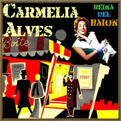 Reina del Baión - Carmélia Alves