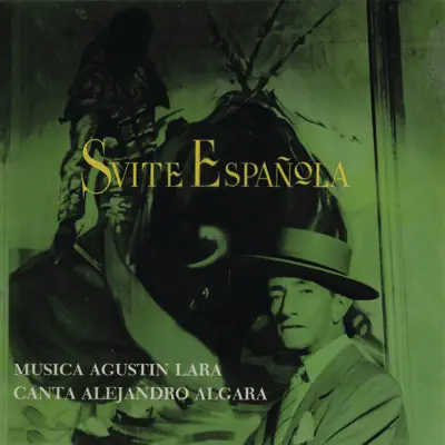 Suite Española - Agustín Lara