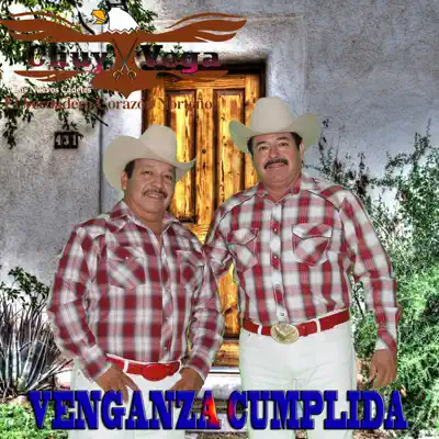 Venganza cumplida - Chuy Vega