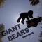Giant Bears - Dave Days lyrics