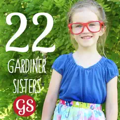 22 - Single by Gardiner Sisters album reviews, ratings, credits