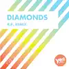 Stream & download Diamonds - Single