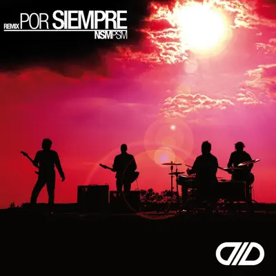 Por Siempre (NSM PSM Remix) - Single - DLD