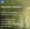 Mendelssohn: Violin Concertos - Violin Sonata in F Minor album lyrics, reviews, download