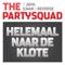 Partysquad (the) & Jayh - Sjaak Feat. Reverse - Helemaal Naar De Klote
