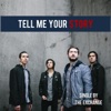 Tell Me Your Story - Single