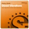 Good Vibrations (Original Mix) - Carlos Waytt lyrics
