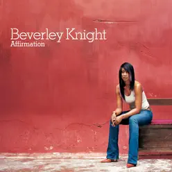 Affirmation - Beverley Knight