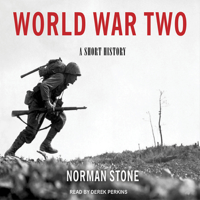 Norman Stone - World War Two: A Short History (Unabridged) artwork