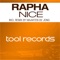Nice (Original Mix) - Rapha lyrics