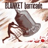 Blanket Barricade - A Velvet Affair