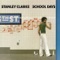 School Days - Stanley Clarke lyrics