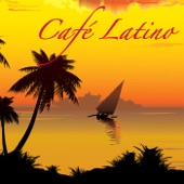 Café Latino: Background Music, Lounge Café Sound Therapy, Latin Cocktail Bar Music Background, Waterfront Soft Party, Up Lifting Latin Music artwork