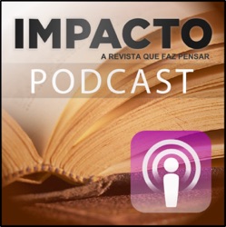 Revista IMPACTO Podcast