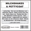 Milchshakes & Pettycoat, 2014