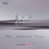 Various Artists - The Ambient Zone Just Music Cafe, Vol. 4 artwork
