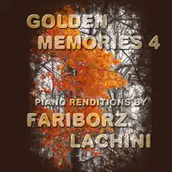 Golden Memories 4 by Fariborz Lachini album reviews, ratings, credits