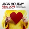 Real Love (feat. Patrick Miller) [Remixes] - EP