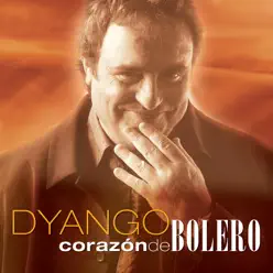 Corazón de Bolero - Dyango