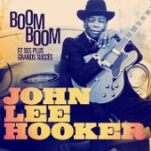 John Lee Hooker - Boom Boom et ses plus grands succès (Remastered) artwork