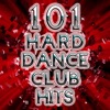 101 Hard Dance Club Hits