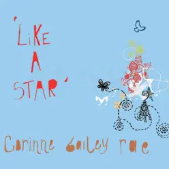 Like a Star (Acoustic) - Single - Corinne Bailey Rae