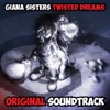 Giana Sisters: Twisted Dreams (Original Soundtrack)