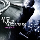 Jazz Vibes Volume 1 artwork