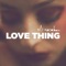 Love Thing, Pt. 3 (Only You) [feat. Amanda Blank] - Eli Escobar lyrics