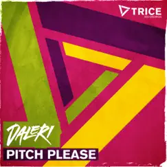 Pitch Please (Radio Edit) Song Lyrics