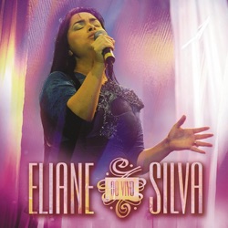 Eliane Silva - Isto É Coisa Pra Deus