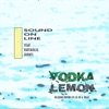 Vodka Lemon (feat. Nathalie Aarts)