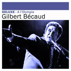 Deluxe : À l'Olympia (Live) - Gilbert Becaud