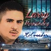 Larry Hernandez - Esos Ojitos Negros