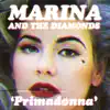 Primadonna (Remixes) album lyrics, reviews, download