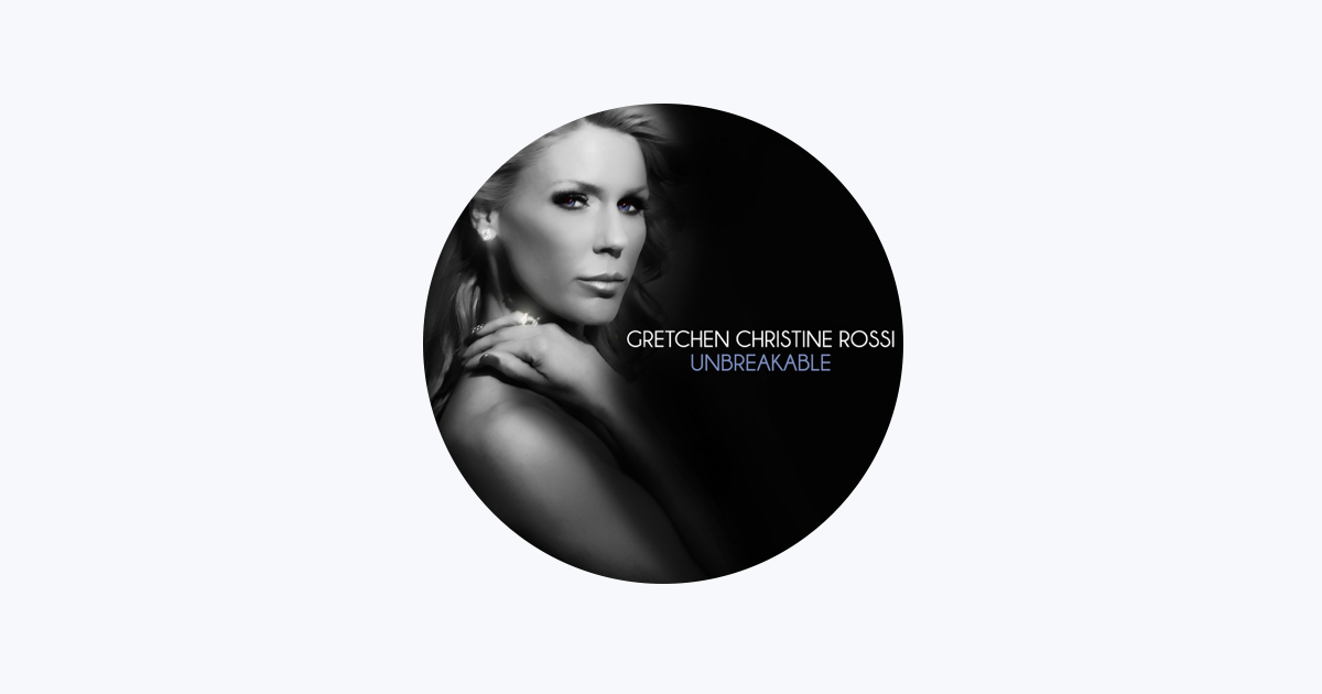 Gretchen Christine Rossi on Apple Music.