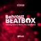 Beatbox - Behrouz lyrics