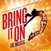 Bring It On: The Musical (Original Broadway Cast Recording), 2012