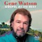 Precious Memories - Gene Watson lyrics